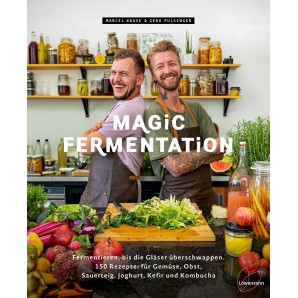 Magic Fermentation by Marcel Kruse & Geru Pulsinger