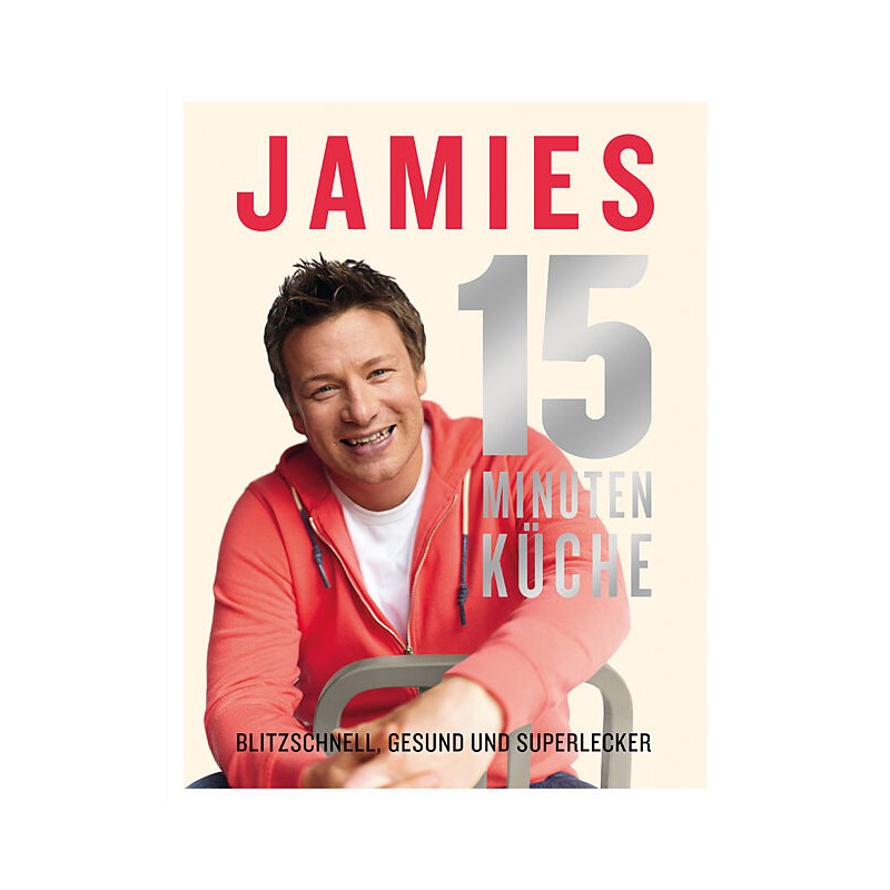 Jamies 15-Minuten-Küche